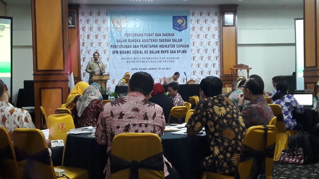 Pertemuan Pusat dan Daerah Dalam rangka Asistensi dan supervisi Daerah dlm Pengintegrasian Indikator Pelayanan Dasar Bidang Sosial ke dalam Dokumen Perencanaan Pembangunan Daerah