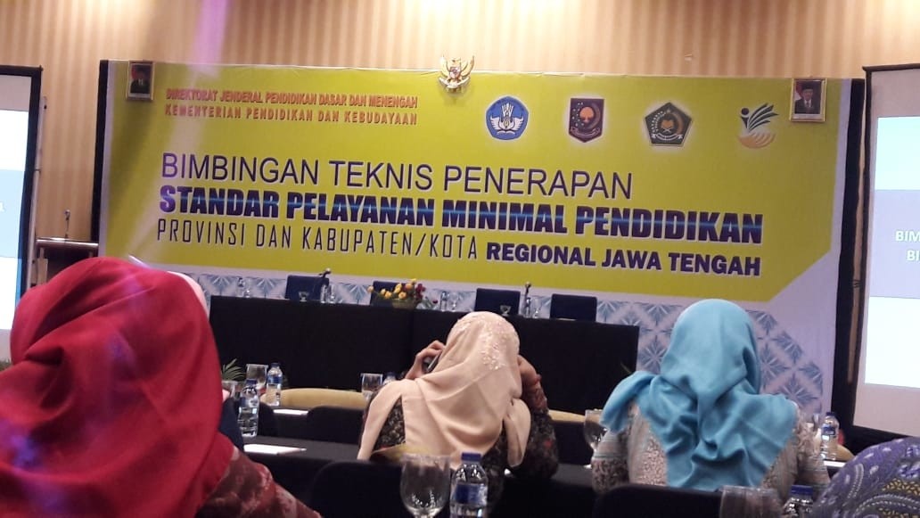 Bimbingan Teknis Penerapan Standar Pelayanan Minimal Pendidikan Provinsi dan Kabupaten/Kota Regional Jawa Tengah