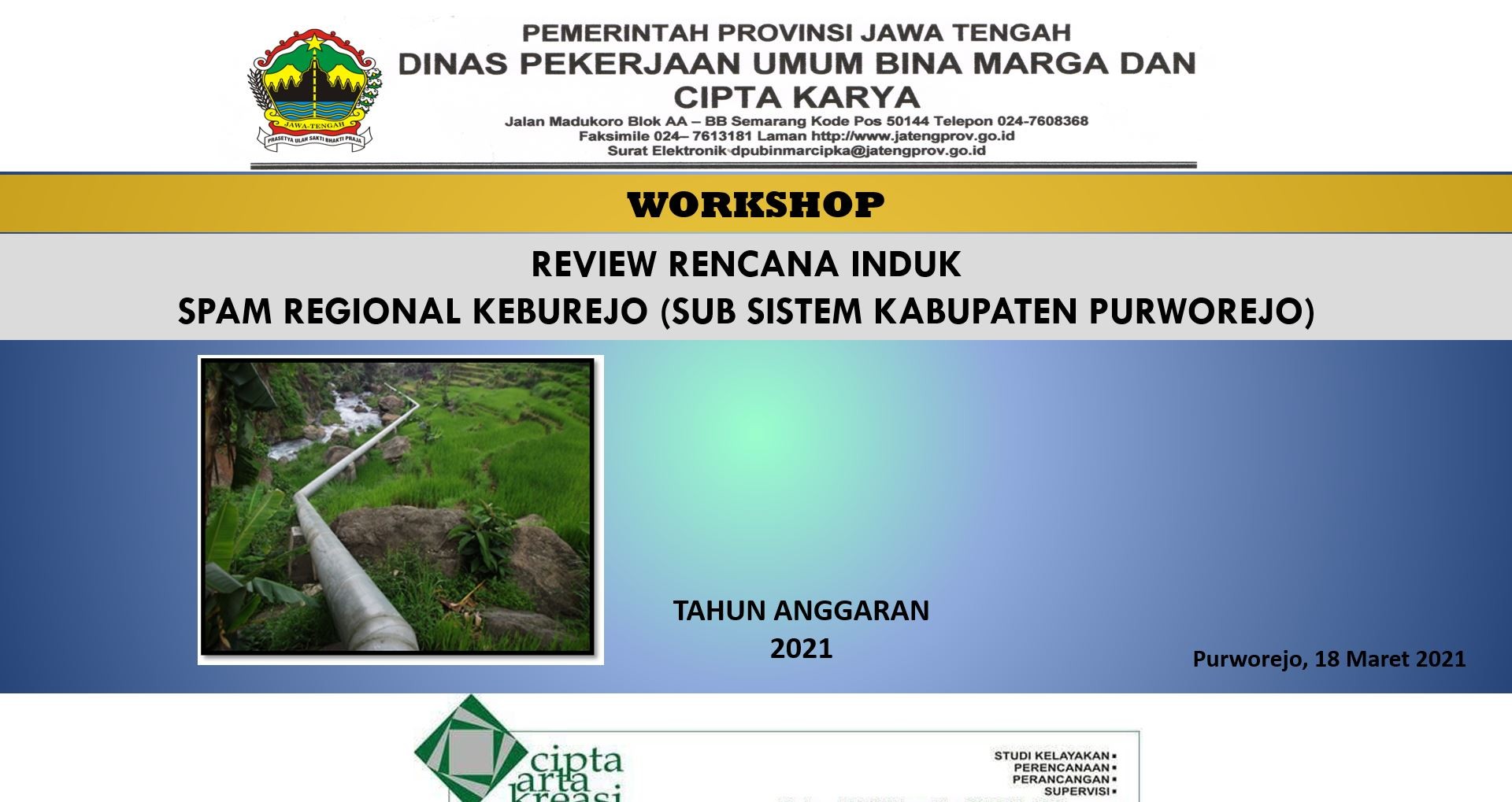 Workshop Studi Paket Pekerjaan Jasa Konsultansi Perencanaan Penyusunan Review RISPAM Regional Keburejo