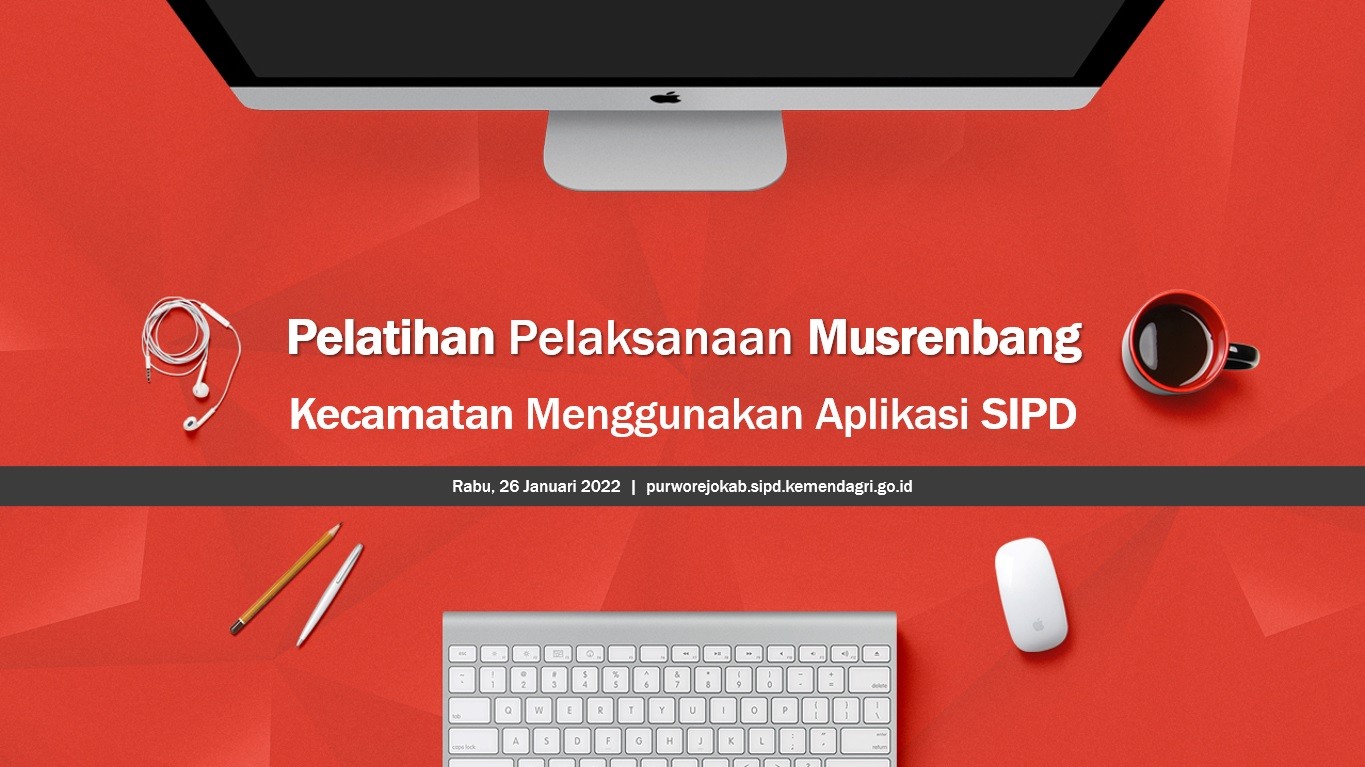 Pelatihan Pelaksanaan Musrenbang Kecamatan Menggunakan Aplikasi SIPD